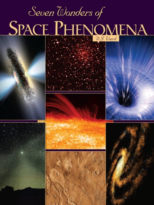 Title details for Seven Wonders of Space Phenomena by D.J. Ward - Available